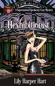 Book cover for "The Hexhibitionist" by Lily Harper Hart