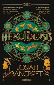 Book cover for "The Hexologists" by Josiah Bancroft