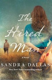 Book cover for "The Hired Man" by Sandra Dallas