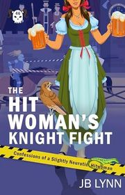 Book cover for "The Hitwoman's Knight Fight" by JB Lynn