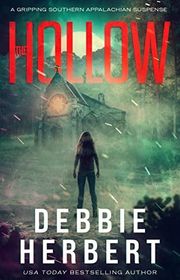 Book cover for "The Hollow" by Debbie Herbert