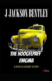 Book cover for "The Hoogflpaff Enigma" by J Jackson Bentley