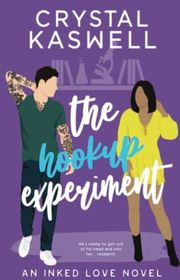 Book cover for "The Hookup Experiment"