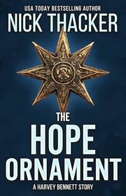 Book cover for "The Hope Ornament" by Nick Thacker