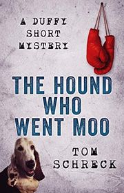 Book cover for "The Hound Who Went Moo"