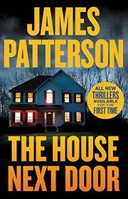 Book cover for "The House Next Door" by James Patterson