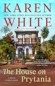 Book cover for "The House on Prytania" by Karen White