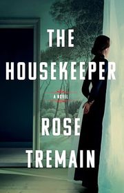 Rose Tremain book cover