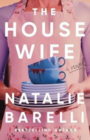 Book cover for "The Housewife" by Natalie Barelli