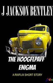 Book cover for "The Hufflepuff Heist" by J Jackson Bentley