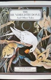 Book cover for "The Hundredth Dove and Other Tales" by Jane Yolen
