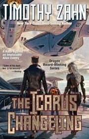 Book cover for "The Icarus Changeling" by Timothy Zahn
