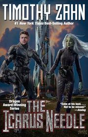 Book cover for "The Icarus Needle" by Timothy Zahn