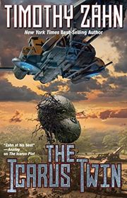 Book cover for "The Icarus Twin" by Timothy Zahn