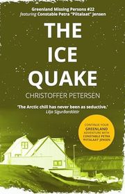 Book cover for "The Ice Quake" by Christoffer Petersen