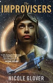 Book cover for "The Improvisers" by Nicole Glover