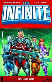 Book cover for "The Infinite, Volume 1" by Robert Kirkman