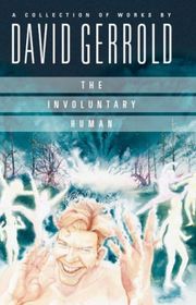 Book cover for "The Involuntary Human"