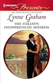 Book cover for "The Italian's Inexperienced Mistress" by Lynne Graham