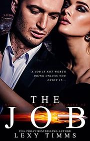 Book cover for "The Job" by Lexy Timms