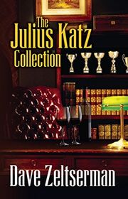 Book cover for "The Julius Katz Collection" by Dave Zeltserman