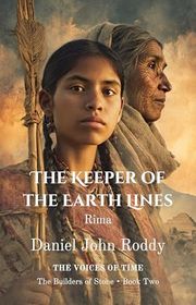 Book cover for "The Keeper of the Earth Lines" by Daniel John Roddy