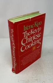 Book cover for "The Key to Chinese Cooking" by Irene Kuo