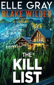 Book cover for "The Kill List" by Elle Gray