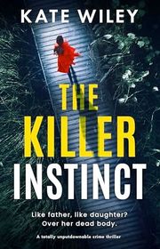 Book cover for "The Killer Instinct" by Sierra Dean
