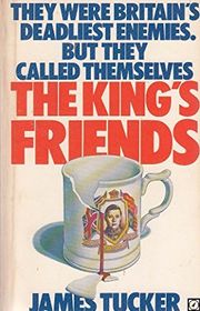 Book cover for "The King's Friends" by Bill James