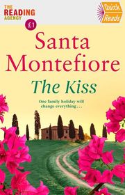 Book cover for "The Kiss" by Santa Montefiore