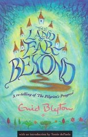 Book cover for "The Land of Far Beyond" by Enid Blyton