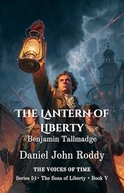 Book cover for "The Lantern of Liberty" by Daniel John Roddy