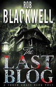 Book cover for "The Last Blog" by Rob Blackwell