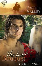 Book cover for "The Last Bouquet" by Carol Lynne