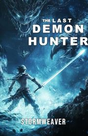 Book cover for "The Last Demon Hunter" by Vaughn Heppner