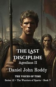 Book cover for "The Last Discipline" by Daniel John Roddy