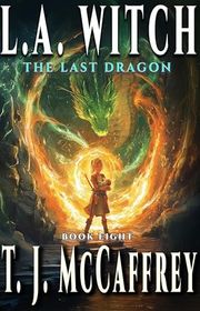 Book cover for "The Last Dragon" by Todd McCaffrey
