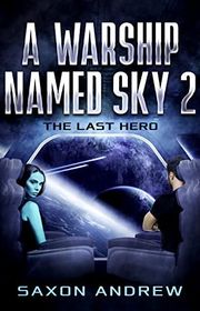 Book cover for "The Last Hero" by Saxon Andrew