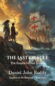 Book cover for "The Last Oracle" by Daniel John Roddy