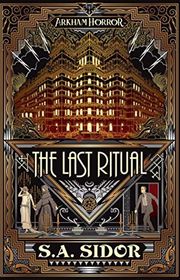Book cover for "The Last Ritual" by Steven SA Sidor