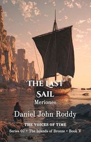 Book cover for "The Last Sail" by Daniel John Roddy