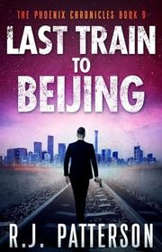Book cover for "The Last Train to Beijing"