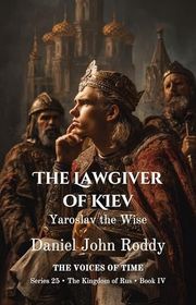Book cover for "The Lawgiver of Kiev" by Daniel John Roddy