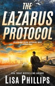 Book cover for "The Lazarus Protocol" by Lisa Phillips