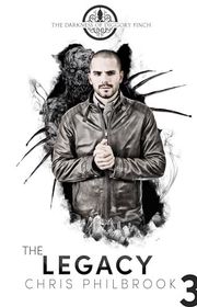 Book cover for "The Legacy" by Chris Philbrook