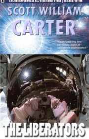 Book cover for "The Liberators" by Scott William Carter