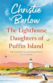 Book cover for "The Lighthouse Daughters of Puffin Island" by Christie Barlow