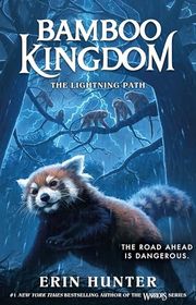 Book cover for "The Lightning Path" by Erin Hunter