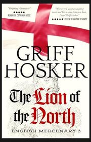 Book cover for "The Lion of the North" by Griff Hosker